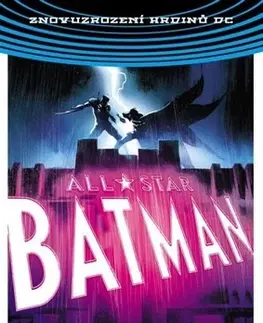Komiksy All-Star Batman 3: První spojenec (brož.) - Rafael Albuquerque,Scott Snyder