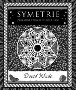 Odborná a náučná literatúra - ostatné Symetrie - David Wade