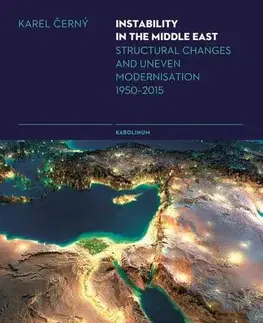 Sociológia, etnológia Instability in the Middle East - Karel Černý