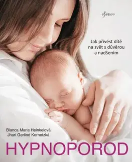 Tehotenstvo a pôrod Hypnoporod - Kolektív autorov