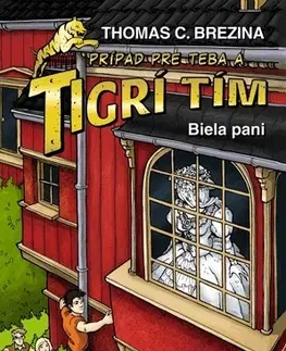 Dobrodružstvo, napätie, western Tigrí tím: Biela pani 2. vydanie - Thomas Brezina,Katarína Šmidtová
