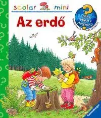 Pre deti a mládež - ostatné Mit miért hogyan Az erdő - neuvedený,Edina Götz