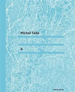 Slovenská poézia Michal Tallo: Delta - Michal Tallo