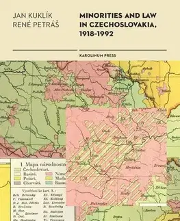 Sociológia, etnológia Minorities and Law in Czechoslovakia, 1918-1992 - Jan Kuklík,René Petráš