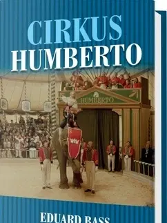 Česká beletria Cirkus Humberto - Eduard Bass