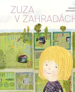 Pre dievčatá Zuza v zahradách - Jana Šrámková