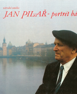 Biografie - ostatné SUPRAPHON a.s. Národní umělec Jan Pilař - portrét básníka