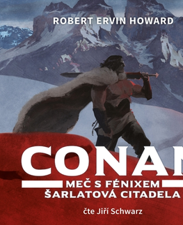 Novely, poviedky, antológie Tympanum Conan - Meč s fénixem, Šarlatová citadela