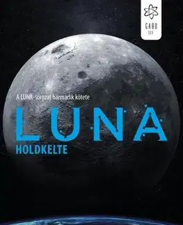 Sci-fi a fantasy Luna – Holdkelte - Ian McDonald,Tamás Gábor