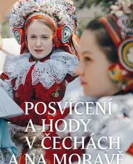 História - ostatné Posvícení a hody v Čechách a na Moravě - Eva Večerková