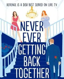Young adults Never Ever Getting Back Together - Sophie Gonzales