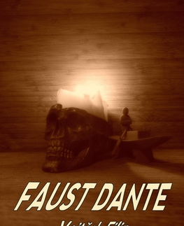 Sci-fi a fantasy Faust Dante - Filip Vojtěch