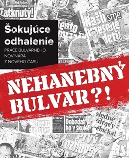 Fejtóny, rozhovory, reportáže Nehanebný bulvár?! - David Púchovský