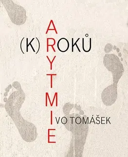 Poézia Arytmie (k)roků - Ivo Tomášek