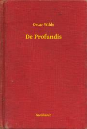 Svetová beletria De Profundis - Oscar Wilde