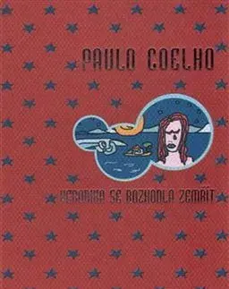 Novely, poviedky, antológie Veronika se rozhodla zemřít - Paulo Coelho