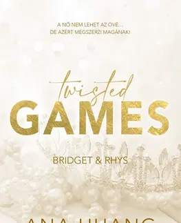 Erotická beletria Twisted Games 2: Bridget & Rhys - Ana Huang