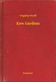 Svetová beletria Kew Gardens - Virginia Woolf