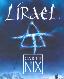 Sci-fi a fantasy Lírael - Garth Nix