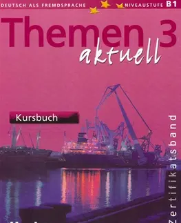Učebnice a príručky Themen Aktuell 3 Kursbuch - Kolektív autorov