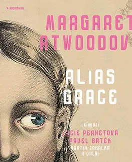 Historické romány OneHotBook Alias Grace - audiokniha