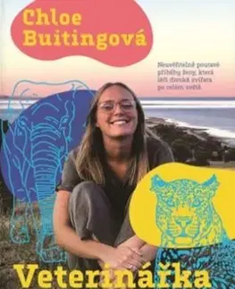 Biológia, fauna a flóra Veterinářka v džungli - Chloe Buitingová
