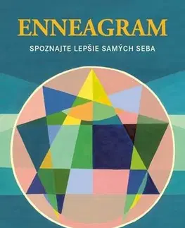 Duchovný rozvoj Enneagram - Spoznajte lepšie samých seba - Ian Morgan Cron,Suzanne Stabileová