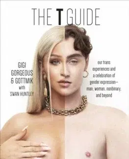 Odborná a náučná literatúra - ostatné The T Guide - Gigi Gorgeous,Gottmik,Swan Huntley