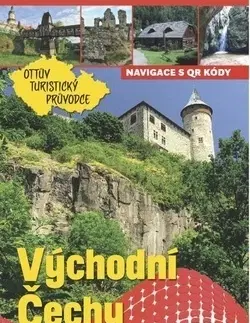 Slovensko a Česká republika Východní Čechy Ottův turistický průvodce