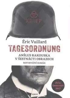 Historické romány Tagesordnung - Éric Vuillard,Havel Tomáš