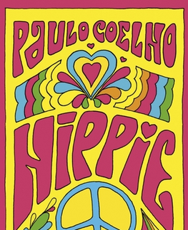 Skutočné príbehy Hippie - Paulo Coelho