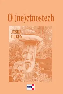 Biografie - Životopisy O nectnostech - Josef Duben