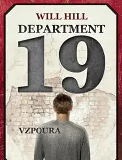 Detektívky, trilery, horory Department 19 Vzpoura - Will Hill