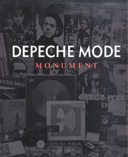 Umenie Depeche Mode – Monument - Dennis Burmeister,Sascha Lange