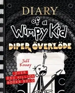 Dobrodružstvo, napätie, western Diary of a Wimpy Kid: Diper OEverloede (Book 17) - Jeff Kinney
