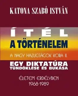 Svetové dejiny, dejiny štátov Ítél a történelem - Katona Szabó István,Kolektív autorov