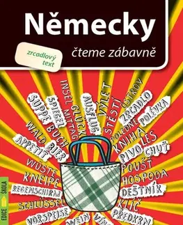 Jazykové učebnice - ostatné Německy čteme zábavně - zrcadlový text - Martin Gato,Helena Flámová