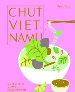 Národná kuchyňa Chuť Vietnamu (CZ) - Luu Uyen,Dagmar Eisenmannová