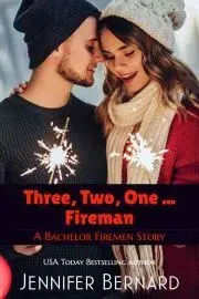 Romantická beletria Three, Two, One ... Fireman - Bernard Jennifer