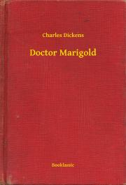Svetová beletria Doctor Marigold - Charles Dickens