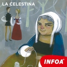 Jazykové učebnice - ostatné Infoa La Celestina (ES)