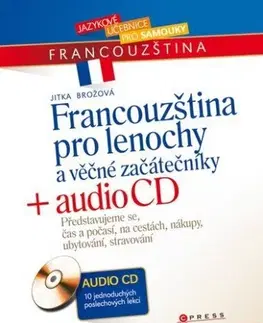 Učebnice a príručky Francouzština pro lenochy a věčné začátečníky + audio CD - Jitka Brožová