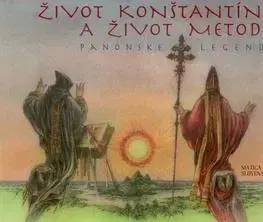 História - ostatné Život Konštantína a Život Metoda - Milan S. Ďurica,Stano Dusík
