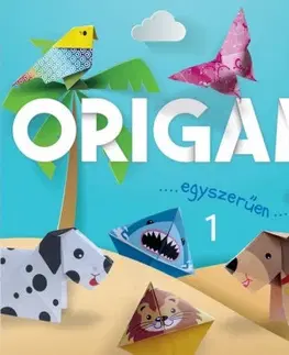Pre deti a mládež - ostatné Origami 1