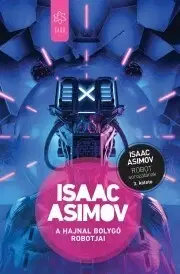 Sci-fi a fantasy A Hajnal bolygó robotjai - Isaac Asimov