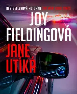 Detektívky, trilery, horory Jane utíká, 5. vydání - Joy Fieldingová
