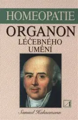 Homeopatia Organon léčebného umění - Samuel Hahnemann