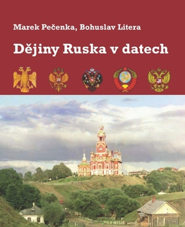 História - ostatné Dějiny Ruska v datech - Bohuslav Litera,Marek Pečenka