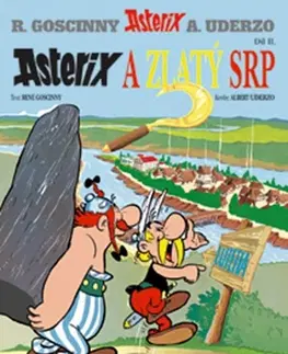 Komiksy Asterix 2 - Asterix a zlatý srp, 6. vydání - René Goscinny,Albert Uderzo,Edda Němcová