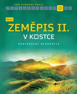 Učebnice pre SŠ - ostatné Nový zeměpis v kostce pro SŠ II. - Martin Brzóska